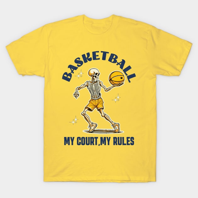 Basketball My Court My Rule T-Shirt by Odetee